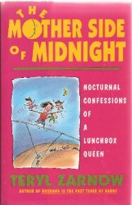 cover image The Mother Side of Midnight: Nocturnal Confessions of a Lunchbox Queen