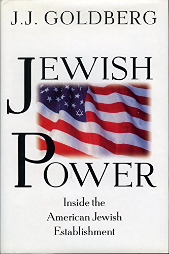 cover image Jewish Power: Inside the American Jewish Establishment