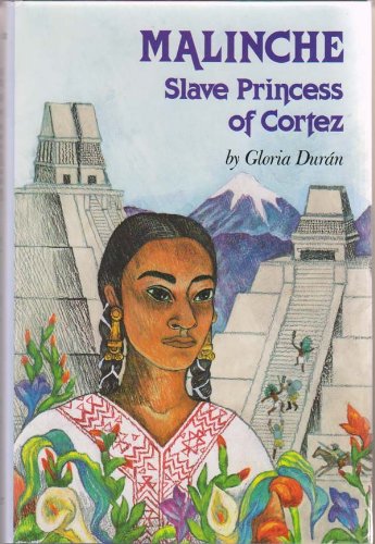 cover image Malinche: Slave Princess of Cortez