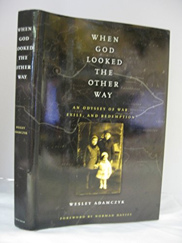 cover image WHEN GOD LOOKED THE OTHER WAY: An Odyssey of War, Exile, and Redemption