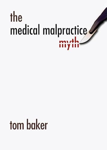 cover image The Medical Malpractice Myth