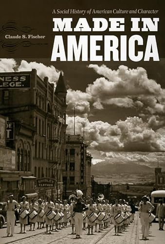 cover image Made in America: A Social History of American Culture and Character