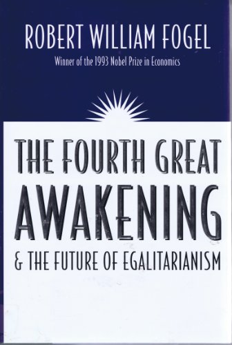 cover image The Fourth Great Awakening and the Future of Egalitarianism