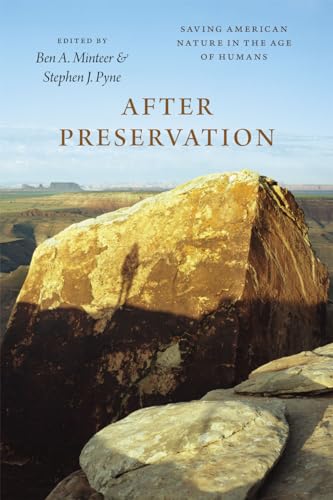 cover image After Preservation: Saving American Nature in the Age of Humans