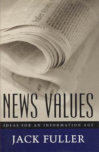 cover image News Values: Ideas for an Information Age