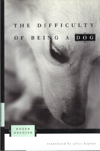 cover image The Difficulty of Being a Dog