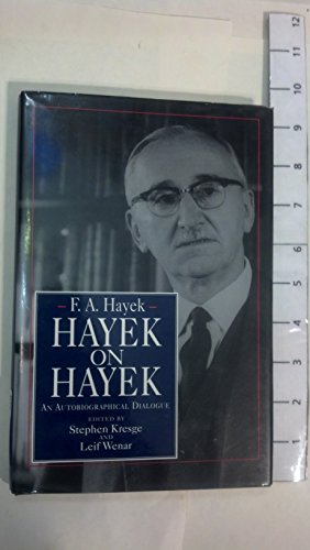 cover image Hayek on Hayek: An Autobiographical Dialogue
