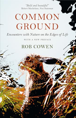 cover image Common Ground: Encounters with Nature on the Edges of Life