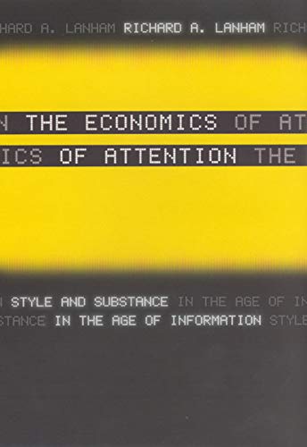 cover image The Economics of Attention: Style and Substance in the Age of Information