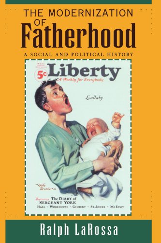 cover image The Modernization of Fatherhood: A Social and Political History