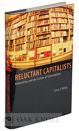 cover image Reluctant Capitalists: Bookselling and the Culture of Consumption