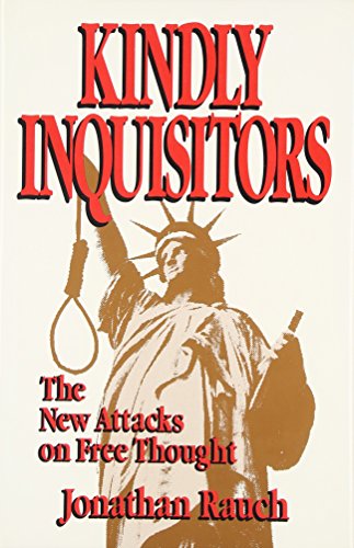 cover image Kindly Inquisitors: The New Attacks on Free Thought