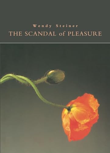 cover image The Scandal of Pleasure: Art in an Age of Fundamentalism