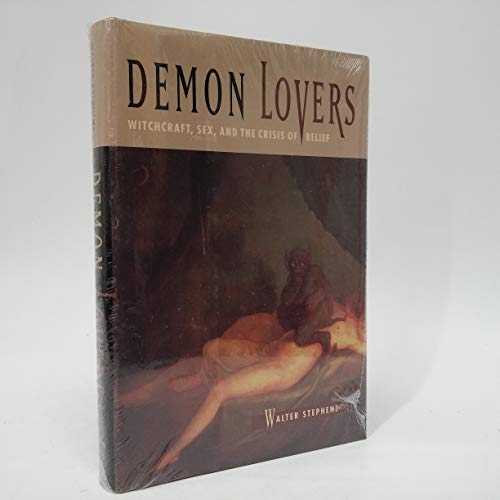 cover image Demon Lovers: Witchcraft, Sex, and the Crisis of Belief