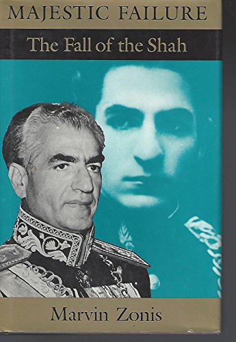 cover image Majestic Failure: The Fall of the Shah
