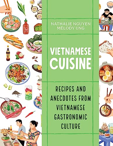 cover image Vietnamese Cuisine: Recipes and Anecdotes from Vietnamese Gastronomic Culture