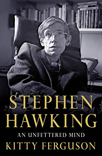 cover image Stephen Hawking: 
An Unfettered Mind