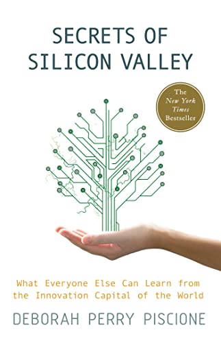 cover image Secrets of Silicon Valley: What Everyone Else Can Learn from the Innovation Capital of the World