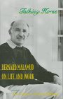 cover image Talking Horse: Bernard Malamud on Life and Work