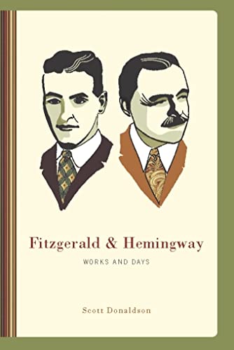 cover image Fitzgerald and Hemingway: Works and Days