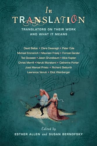 cover image In Translation: Translators on Their Work and What It Means