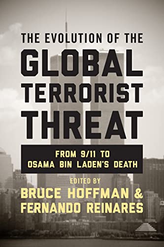 cover image The Evolution of the Global Terrorist Threat: From 9/11 to Osama bin Laden’s Death