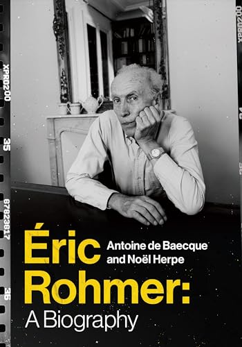cover image Eric Rohmer: A Biography 