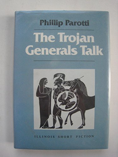 cover image The Trojan Generals Talk: Memoirs of the Greek War