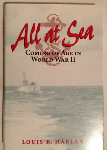 cover image All at Sea: Coming of Age in World War II