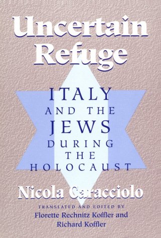 cover image Uncertain Refuge: Italy and the Jews During the Holocaust