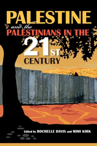 cover image Palestine and the Palestinians in the 21st Century