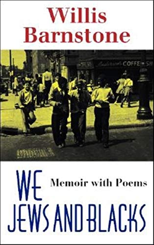 cover image WE JEWS AND BLACKS: Memoir with Poems