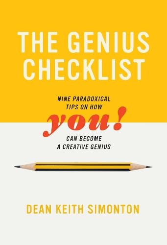 cover image The Genius Checklist: Nine Paradoxical Tips on How You Can Become a Creative Genius!
