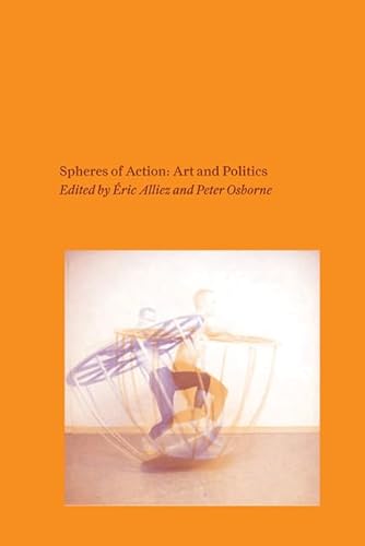 cover image Spheres of Action: Art and Politics
