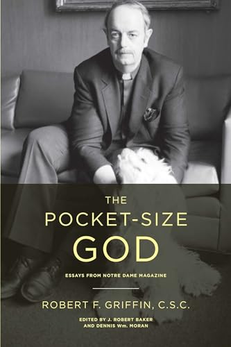 cover image The Pocket-Size God: Essays from 'Notre Dame Magazine'