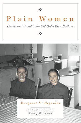 cover image Plain Women: Gender and Ritual in the Old Order River Brethren