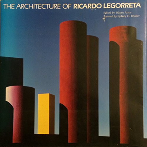 cover image The Architecture of Ricardo Legorreta