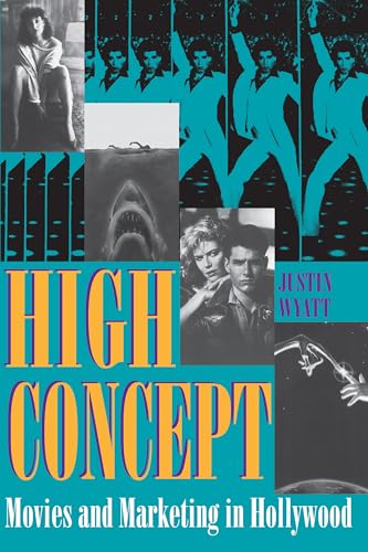 cover image High Concept: Movies and Marketing in Hollywood