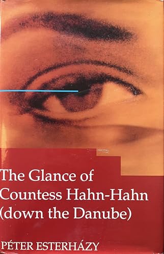 cover image The Glance of Countess Hahn-Hahn: Down the Danube