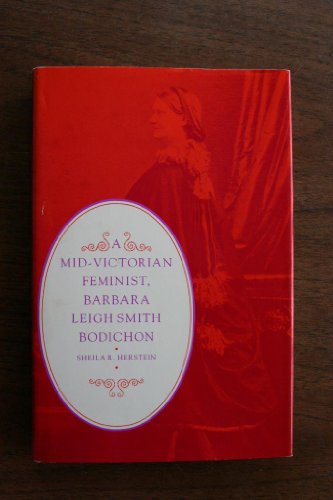 cover image A Mid-Victorian Feminist, Barbara Leigh Smith Bodichon