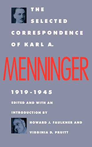 cover image The Selected Correspondence of Karl A. Menninger: 1919-1945
