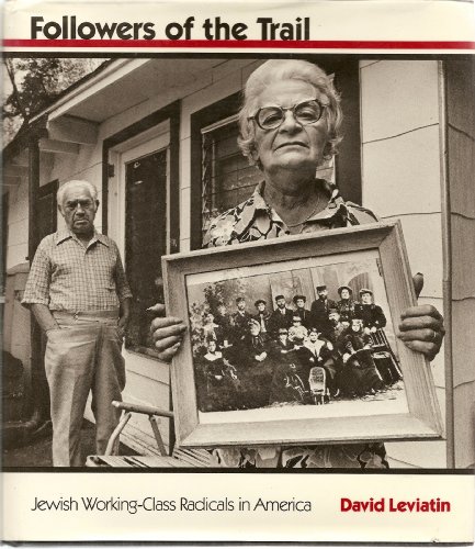 cover image Followers of the Trail: Jewish Working-Class Radicals in America
