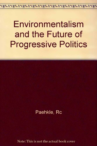 cover image Environmentalism and the Future of Progressive Politics