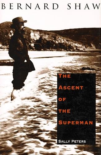 cover image Bernard Shaw: The Ascent of the Superman