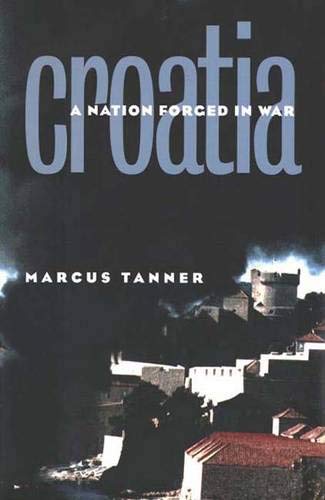 cover image Croatia: A Nation Forged in War