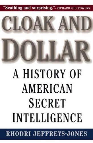 cover image CLOAK AND DOLLAR: A History of American Secret Intelligence