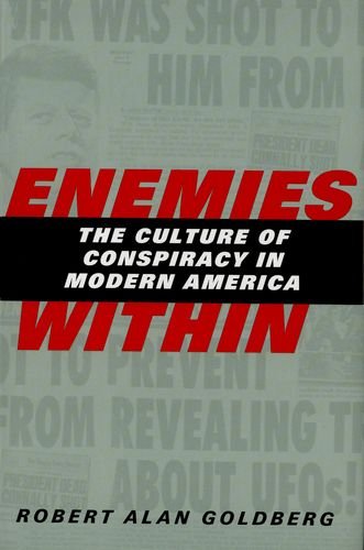 cover image ENEMIES WITHIN: The Culture of Conspiracy in Modern America
