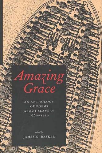 cover image AMAZING GRACE: An Anthology of Poems About Slavery, 1660–1810