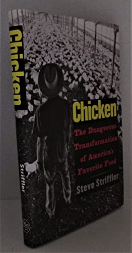 cover image Chicken: The Dangerous Transformation of America's Favorite Food