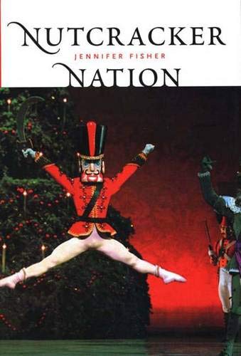 cover image NUTCRACKER NATION: How an Old World Ballet Became a Christmas Tradition in the New World